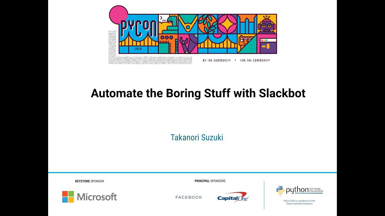 How To Automate The Boring Stuff With Slackbot And Python